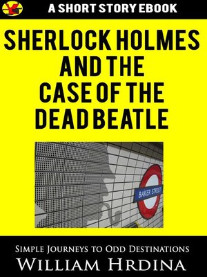 cover image of Sherlock Holmes and the Case of the Dead Beatle